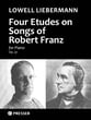 Four Etudes on Songs of Robert Franz, Op. 91 piano sheet music cover